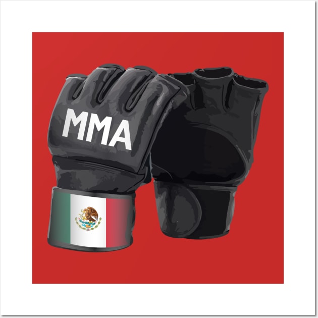 Mixed Martial Arts Gloves - Mexican Pride Wall Art by WaltTheAdobeGuy